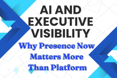 AI and executive visibility blog post