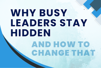 ThoughtLoad and Executive Visibility Why Busy Leaders Stay Hidden and How to Change That